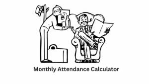 Monthly Attendance Calculator